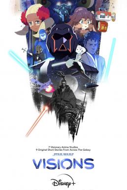 Star Wars: Visions สตาร์ วอร์ส วิชันส์ ตอนที่ 1-9 พากย์ไทย