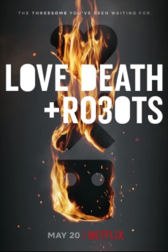 Love Death Robots Season 3 กลไล หัวใจ ดับสูญ ภาค 3 ตอนที่ 1-9 พากย์ไทย